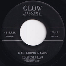 画像をギャラリービューアに読み込む, Shivel Sisters - Man Taking Names / If You Know The Lord (7 inch Record / Used)
