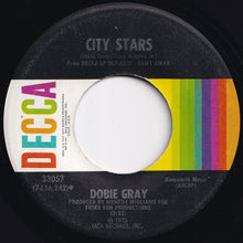 Load image into Gallery viewer, Dobie Gray - Drift Away / City Stars (7 inch Record / Used)
