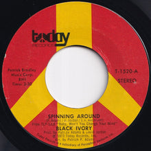 画像をギャラリービューアに読み込む, Black Ivory - Spinning Around / Find The One Who Loves You (7 inch Record / Used)
