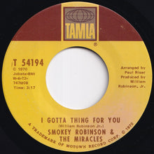 画像をギャラリービューアに読み込む, Smokey Robinson &amp; The Miracles - Who's Gonna Take The Blame / I Gotta Thing For You (7 inch Record / Used)
