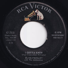 画像をギャラリービューアに読み込む, Elvis Presley - Are You Lonesome To-Night? / I Gotta Know (7 inch Record / Used)
