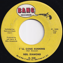 Load image into Gallery viewer, Neil Diamond - Cherry, Cherry / I'll Come Running (7 inch Record / Used)
