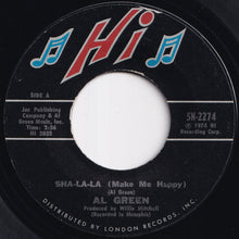 Load image into Gallery viewer, Al Green - Sha-la-la (Make Me Happy) / School Days (7 inch Record / Used)

