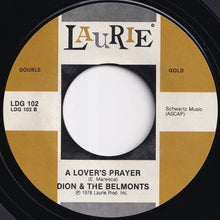 Load image into Gallery viewer, Dion &amp; The Belmonts - A Teenager In Love / A Lover's Prayer (7 inch Record / Used)
