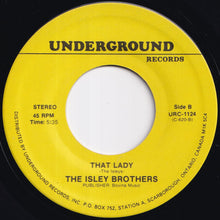 Load image into Gallery viewer, Isley Brothers - It's Your Thing / That Lady (7 inch Record / Used)
