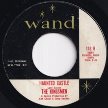 Load image into Gallery viewer, Kingsmen - Louie Louie / Haunted Castle (7 inch Record / Used)
