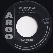 Load image into Gallery viewer, Tab Smith - Smoke Gets In Your Eyes / My Happiness (7 inch Record / Used)

