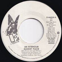 Load image into Gallery viewer, Lee Ritenour - Market Place (Stereo) / (Mono) (7 inch Record / Used)
