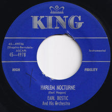Load image into Gallery viewer, Earl Bostic And His Orchestra - I Hear A Rhapsody / Harlem Nocturne (7 inch Record / Used)
