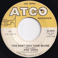 画像をギャラリービューアに読み込む, King Curtis - Green Onions / You Don't Miss Your Water (7 inch Record / Used)
