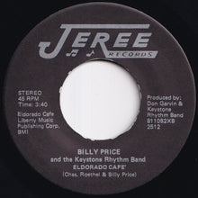 画像をギャラリービューアに読み込む, Billy Price And The Keystone Rhythm Band - (Mama Come Quick, And Bring Your) Lickin' Stick / Eldorado Cafe (7 inch Record / Used)
