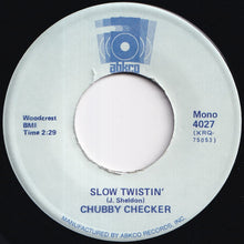 画像をギャラリービューアに読み込む, Chubby Checker - Slow Twistin' / Birdland (7 inch Record / Used)
