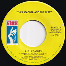 画像をギャラリービューアに読み込む, Rufus Thomas - The Preacher And The Bear / Sixty Minute Man - Part II (7 inch Record / Used)
