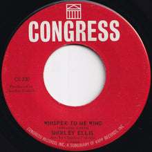Load image into Gallery viewer, Shirley Ellis - The Name Game / Whisper To Me Wind (7 inch Record / Used)
