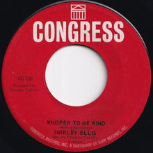 Load image into Gallery viewer, Shirley Ellis - The Name Game / Whisper To Me Wind (7 inch Record / Used)
