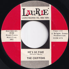 Load image into Gallery viewer, Chiffons - He's So Fine / Oh My Love (7 inch Record / Used)
