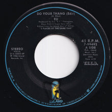 画像をギャラリービューアに読み込む, EU - Do Your Thang (Edit) / Escape From Del Go-Go (7 inch Record / Used)
