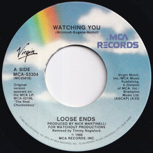 画像をギャラリービューアに読み込む, Loose Ends - Watching You / (Dub) (7 inch Record / Used)
