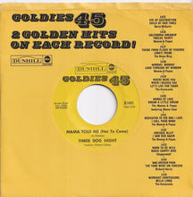 画像をギャラリービューアに読み込む, Three Dog Night - Mama Told Me (Not To Come) / Feeling Alright (7 inch Record / Used)
