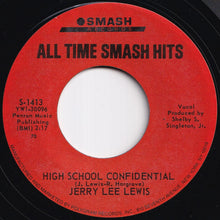 Load image into Gallery viewer, Jerry Lee Lewis - Great Balls Of Fire / High School Confidential (7 inch Record / Used)
