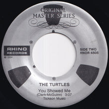 Load image into Gallery viewer, Turtles - Elenore / You Showed Me (7 inch Record / Used)
