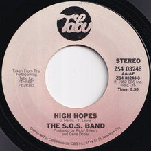 Load image into Gallery viewer, S.O.S. Band - High Hopes / Good &amp; Plenty (7 inch Record / Used)
