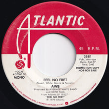 画像をギャラリービューアに読み込む, Average White Band - Feel No Fret (Stereo) / (Mono) (7 inch Record / Used)

