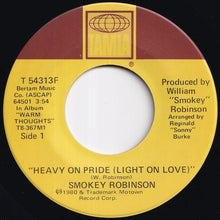 画像をギャラリービューアに読み込む, Smokey Robinson - Heavy On Pride (Light On Love) / I Love The Nearness Of You (7 inch Record / Used)
