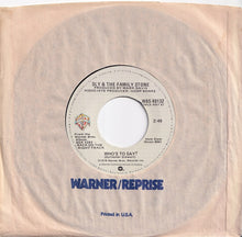 画像をギャラリービューアに読み込む, Sly &amp; The Family Stone - The Same Thing (Makes You Laugh, Makes You Cry) / Who's To Say? (7 inch Record / Used)

