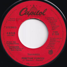 画像をギャラリービューアに読み込む, Tavares - Never Had A Love Like This Before / Positive Forces (7 inch Record / Used)
