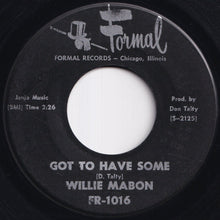 画像をギャラリービューアに読み込む, Willie Mabon - Got To Have Some / Why Did It Happen To Me (7 inch Record / Used)
