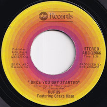 画像をギャラリービューアに読み込む, Rufus &amp; Chaka Khan - Once You Get Started / Rufusized (7 inch Record / Used)
