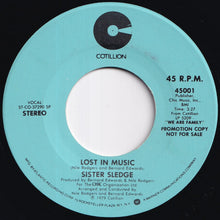 画像をギャラリービューアに読み込む, Sister Sledge - Lost In Music (Stereo) / (Mono) (7 inch Record / Used)
