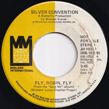 画像をギャラリービューアに読み込む, Silver Convention - Fly, Robin, Fly (Stereo) / (Mono) (7 inch Record / Used)
