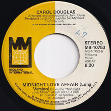 画像をギャラリービューアに読み込む, Carol Douglas - Midnight Love Affair / (Long Version) (7 inch Record / Used)
