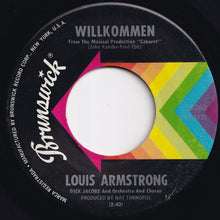 Load image into Gallery viewer, Louis Armstrong - Wilkommen / The Happy Time (7 inch Record / Used)
