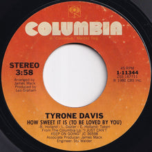 Load image into Gallery viewer, Tyrone Davis - How Sweet It Is (To Be Loved By You) / I Can't Wait (7 inch Record / Used)

