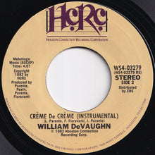 画像をギャラリービューアに読み込む, William DeVaughn - Creme De Creme / (Instrumental) (7 inch Record / Used)
