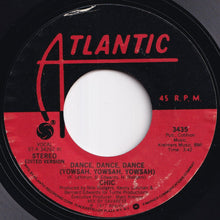 Load image into Gallery viewer, Chic - Dance, Dance, Dance (Yowsah, Yowsah, Yowsah) / Sao Paulo (7 inch Record / Used)
