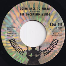 Load image into Gallery viewer, Unchained Mynds - Going Back To Miami / We Can't Go On This Way (7 inch Record / Used)
