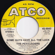 画像をギャラリービューアに読み込む, Persuaders - Some Guys Have All The Luck / Love Attack (7 inch Record / Used)
