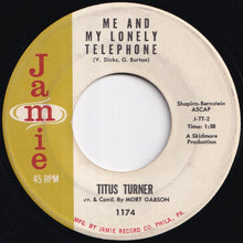 Load image into Gallery viewer, Titus Turner - Sound-Off / Me And My Lonely Telephone (7 inch Record / Used)
