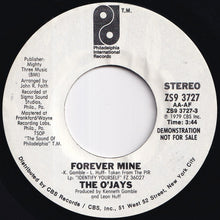 画像をギャラリービューアに読み込む, O'Jays - Forever Mine / Forever Mine (7 inch Record / Used)
