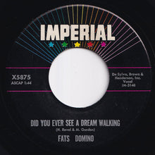 画像をギャラリービューアに読み込む, Fats Domino - Did You Ever See A Dream Walking / Stop The Clock (7 inch Record / Used)
