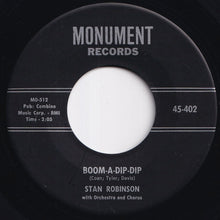 画像をギャラリービューアに読み込む, Stan Robinson - Boom-A-Dip-Dip / My Heart Beats (7 inch Record / Used)
