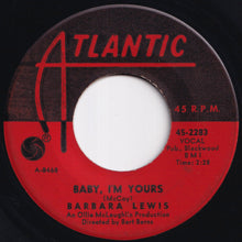 Load image into Gallery viewer, Barbara Lewis - Baby, I'm Yours / I Say Love (7 inch Record / Used)

