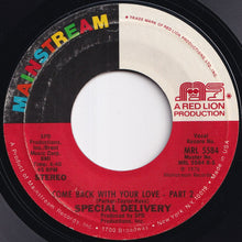 画像をギャラリービューアに読み込む, Special Delivery - Come Back With Your Love Part 1 / Part 2 (7 inch Record / Used)
