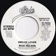 Load image into Gallery viewer, Rick Nelson - Dream Lover / Dream Lover (7 inch Record / Used)

