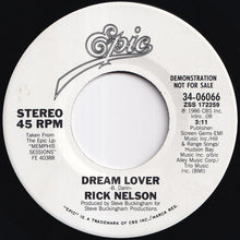 Load image into Gallery viewer, Rick Nelson - Dream Lover / Dream Lover (7 inch Record / Used)
