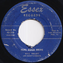 Load image into Gallery viewer, Bill Haley With Haley's Comets - Stop Beatin' Round The Mulberry Bush / Real Rock Drive (7 inch Record / Used)
